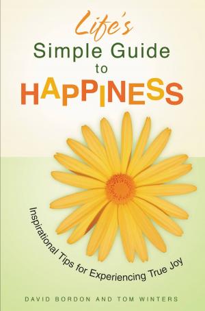 Book cover of Life's Simple Guide to Happiness