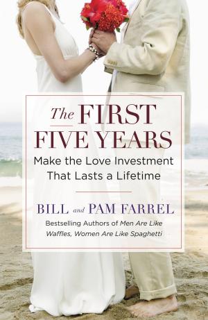 Cover of the book The First Five Years by Joel Osteen, Victoria Osteen