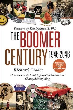 bigCover of the book The Boomer Century 1946-2046 by 