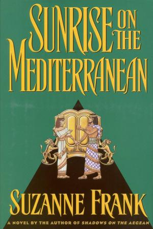 Cover of the book Sunrise on the Mediterranean by Kelly Bowen
