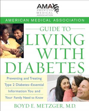 Cover of the book American Medical Association Guide to Living with Diabetes by Michelle Schoffro Cook