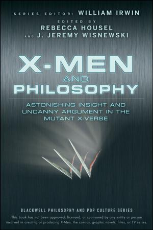 Cover of the book X-Men and Philosophy by Ken Langdon, Alan Bonham, Lita Epstein