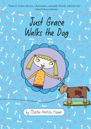 Cover of the book Just Grace Walks the Dog by Tim O'Brien