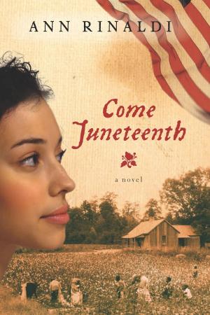 Cover of the book Come Juneteenth by Rodney Jones