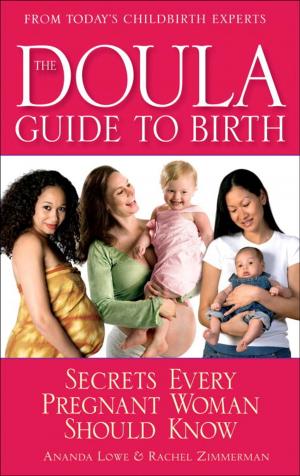 Cover of the book The Doula Guide to Birth by Linda Cajio