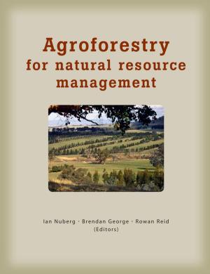 Cover of the book Agroforestry for Natural Resource Management by 