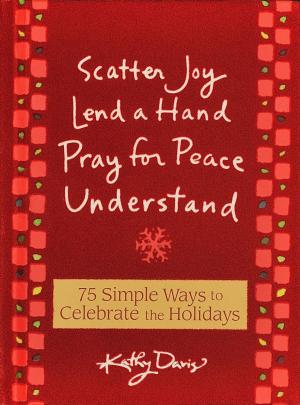 Cover of the book 75 Simple Ways to Celebrate the Holidays by Scott Adams