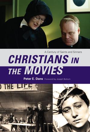 Cover of the book Christians in the Movies by Steven J. Gold, professor of sociology, Michigan State University