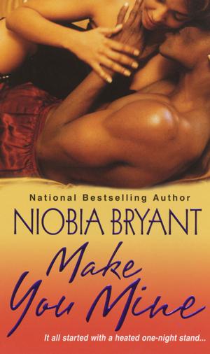 Cover of the book Make You Mine by Fiona Zedde