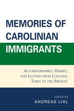 Cover of the book Memories of Carolinian Immigrants by Jacob Neusner
