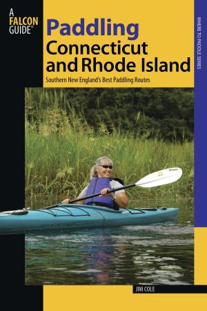 Book cover of Paddling Connecticut and Rhode Island