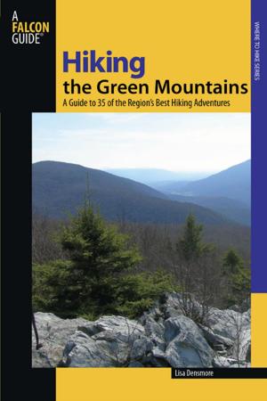 Cover of the book Hiking the Green Mountains by Cliff Jacobson