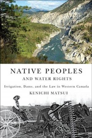 Cover of the book Native Peoples and Water Rights by Monda Halpern