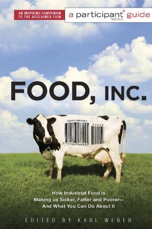Cover of the book Food Inc.: A Participant Guide by Alex Perry