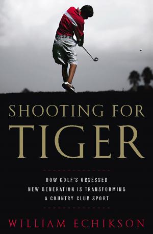 Cover of the book Shooting for Tiger by Brian R Little