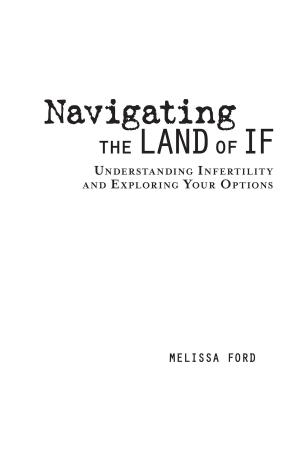 Book cover of Navigating the Land of If