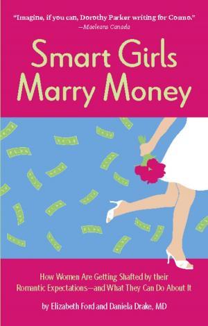 Cover of the book Smart Girls Marry Money by Philippe Margotin, Jean-Michel Guesdon