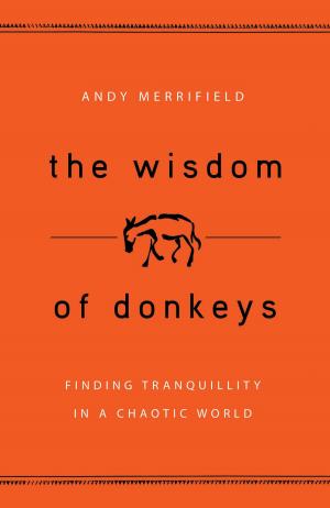 Book cover of The Wisdom of Donkeys