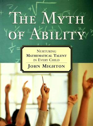 Cover of the book The Myth of Ability by Samuel Crowl