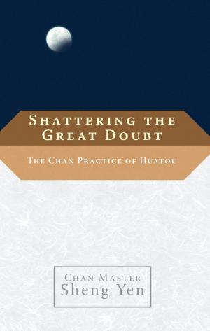 Book cover of Shattering the Great Doubt