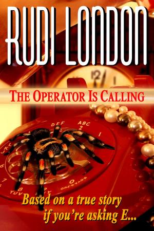Book cover of The Operator Is Calling