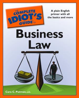 Cover of the book The Complete Idiot's Guide to Business Law by Gene Mustain, Jerry Capeci