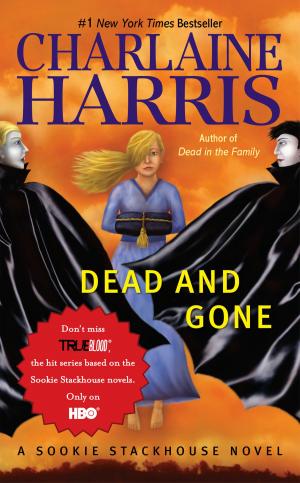 Cover of the book Dead and Gone by Melody Warnick