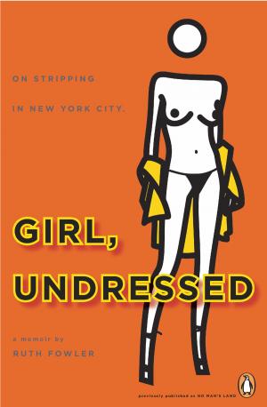 Cover of the book Girl, Undressed by Dava Sobel