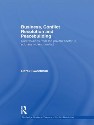 Cover of Business, Conflict Resolution and Peacebuilding
