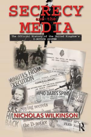 Cover of the book Secrecy and the Media by Karen Newman