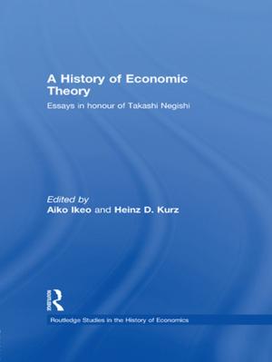 Cover of the book A History of Economic Theory by Kaushik Roy