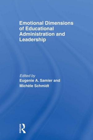 Cover of the book Emotional Dimensions of Educational Administration and Leadership by Li Xing