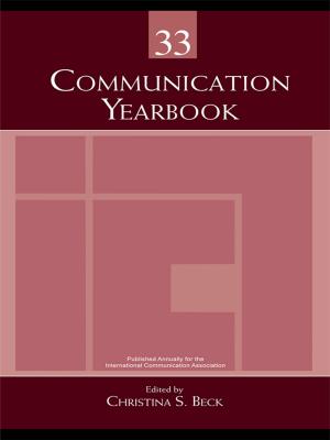 Cover of the book Communication Yearbook 33 by Daniela Pinna