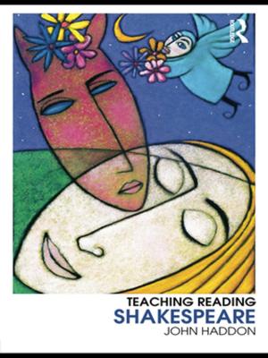 Cover of the book Teaching Reading Shakespeare by J.A. Hiddleston