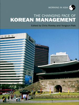 Cover of the book The Changing Face of Korean Management by Bryan Smith, Bob Dodds