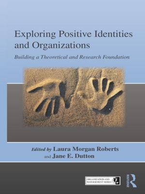 Cover of the book Exploring Positive Identities and Organizations by Geoff Dean