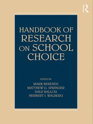 Cover of the book Handbook of Research on School Choice by Bruce S Thornton