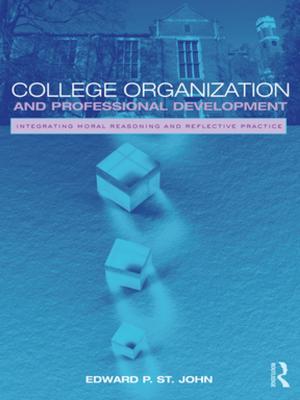 Cover of the book College Organization and Professional Development by Bruce Macfarlane