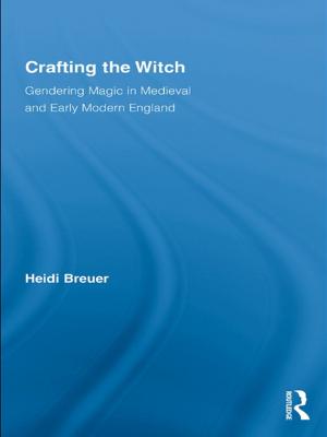 Cover of the book Crafting the Witch by Stephen Royle