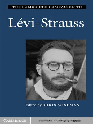 Cover of the book The Cambridge Companion to Lévi-Strauss by 