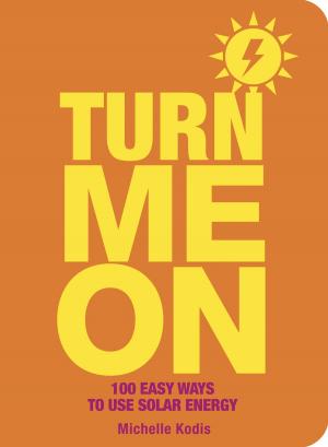 Cover of the book Turn Me On by Julia M. Usher