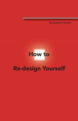 Cover of the book How to Re-Design Yourself by Jerome Cabeen
