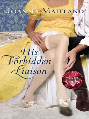 Cover of the book His Forbidden Liaison by Lee Anne Wonnacott
