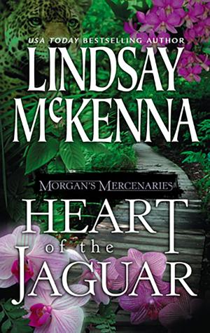 Book cover of Morgan's Mercenaries: Heart of the Jaguar