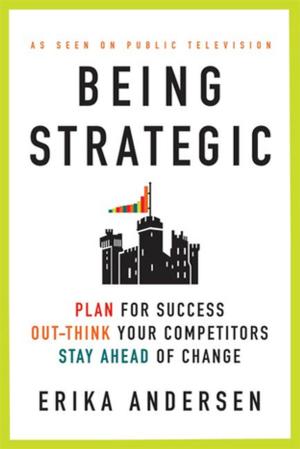 Book cover of Being Strategic