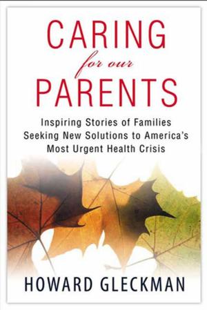 Cover of the book Caring for Our Parents by Susan Wilson
