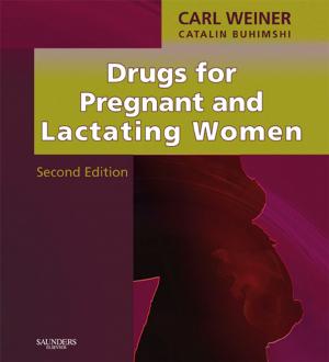 Book cover of Drugs for Pregnant and Lactating Women E-Book