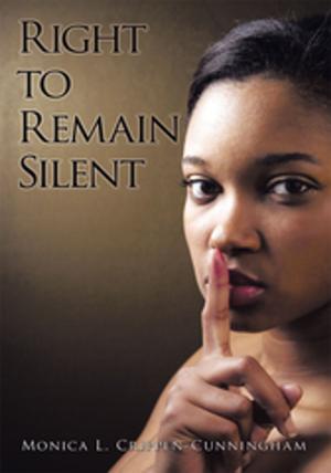 Cover of the book Right to Remain Silent by Gail Kirby