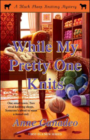 Cover of the book While My Pretty One Knits by Joan Medlicott