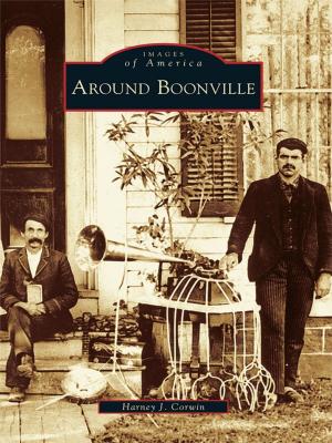Cover of the book Around Boonville by Rusty Tagliareni, Christina Mathews